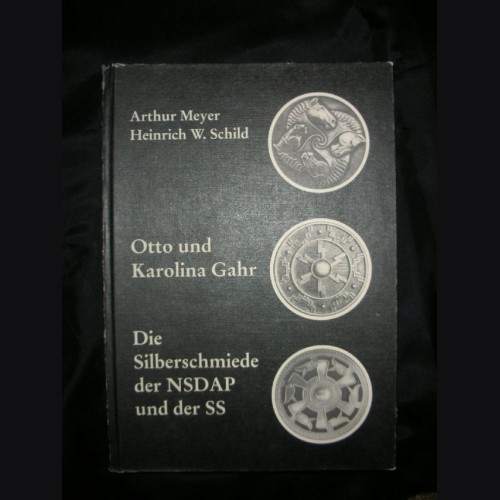 Gahr Silversmiths of the N.S.D.A.P and the SS- Schild  # 1439
