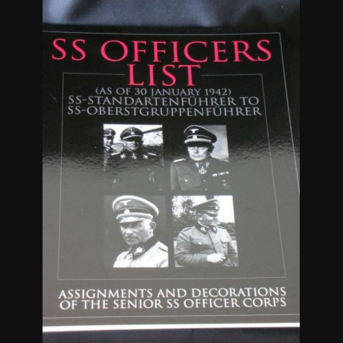 SS Officers List- Assignments and Decorations of the Senior SS Corps. Dientalterliste # 744