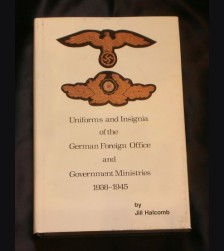 Uniforms and Insignia of the German Foreign Office ( Halcomb ) # 910