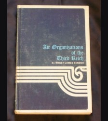 Air Organizations of the Third Reich ( Bender ) # 912